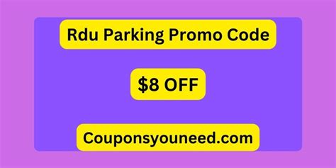 20+ Rdu Parking Promo Codes: The Ultimate Guide To Saving Big