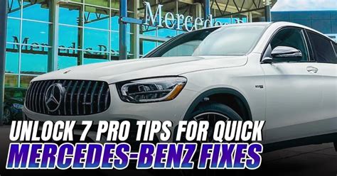 7 Pro Tips For An Ultimate Mercedes Experience In Lynwood Wa