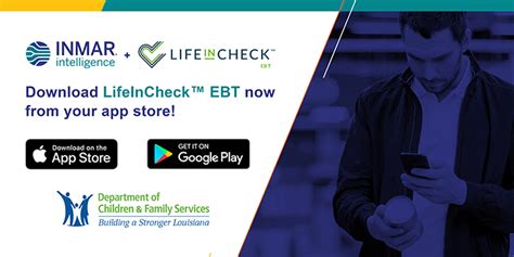 Dcfs Releases Lifeincheck App For Ebt Clients