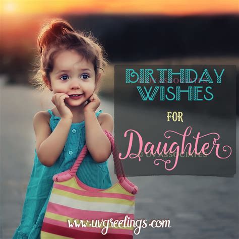 Happy Birthday Daughter Quotes Texts And Poems From Mom And Or Dad