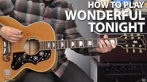 How To Play Wonderful Tonight By Eric Clapton Guitar Lesson Tutorial