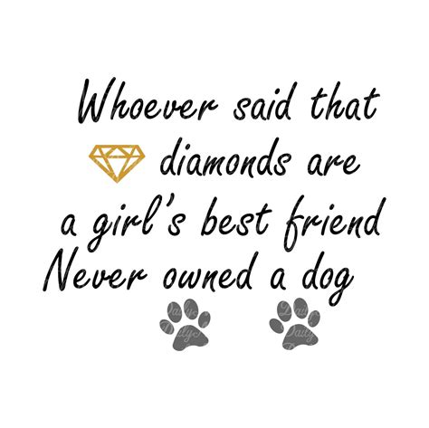 Whoever Said That Diamonds Are Girl S Best Friend Never Etsy